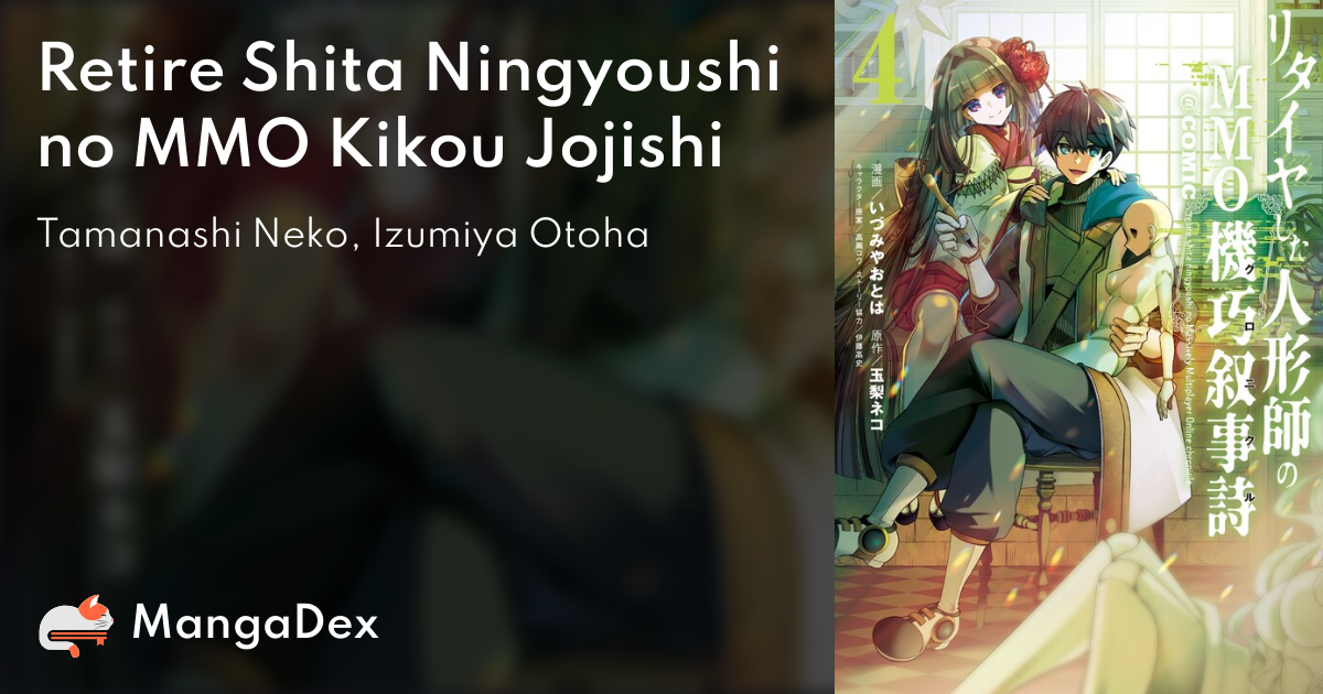 Retire Shita Ningyoushi no MMO Kikou Jojishi - MangaDex