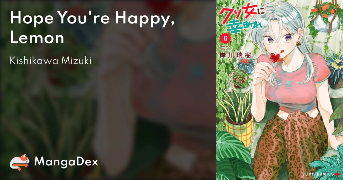 Hope You're Happy, Lemon - MangaDex