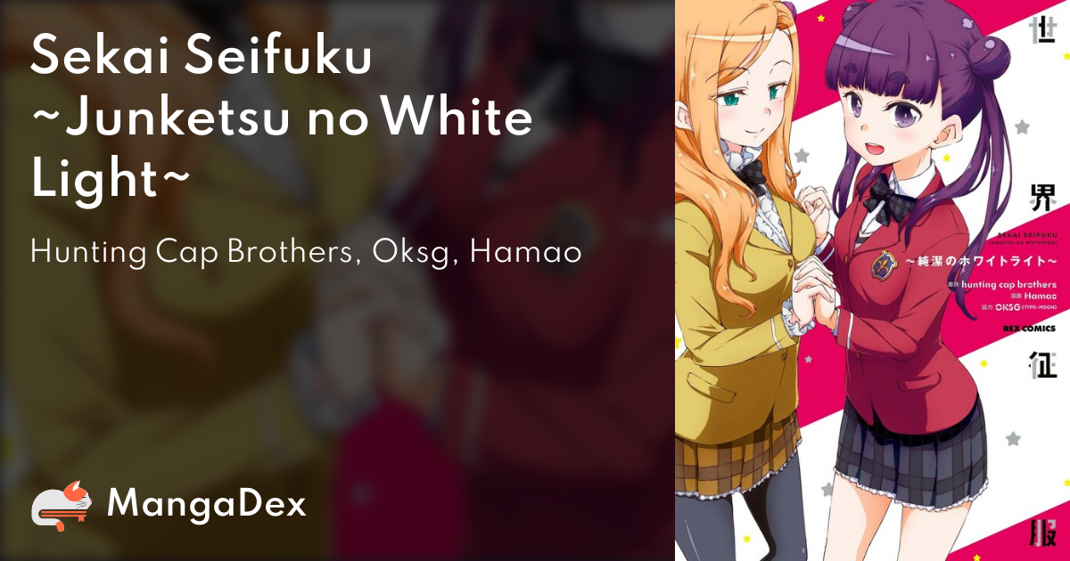 Sekai Seifuku Junketsu No White Light Mangadex