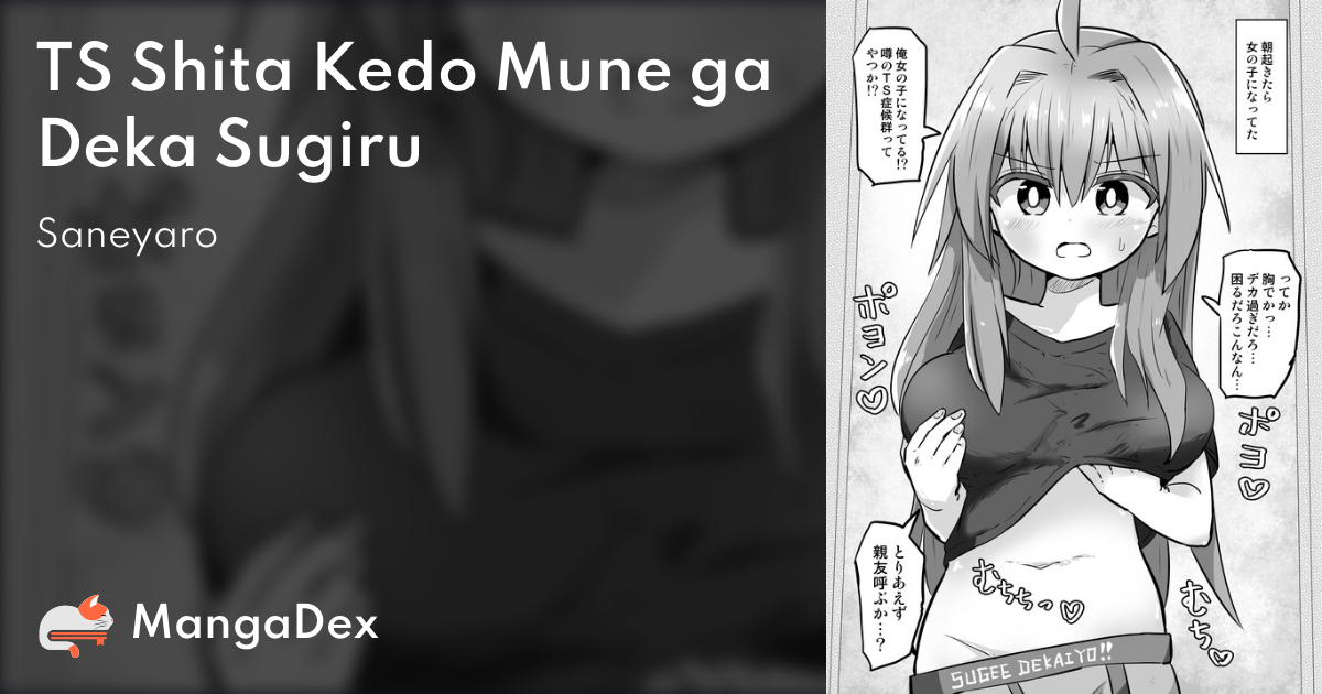 TS Shita Kedo Mune ga Deka Sugiru - MangaDex