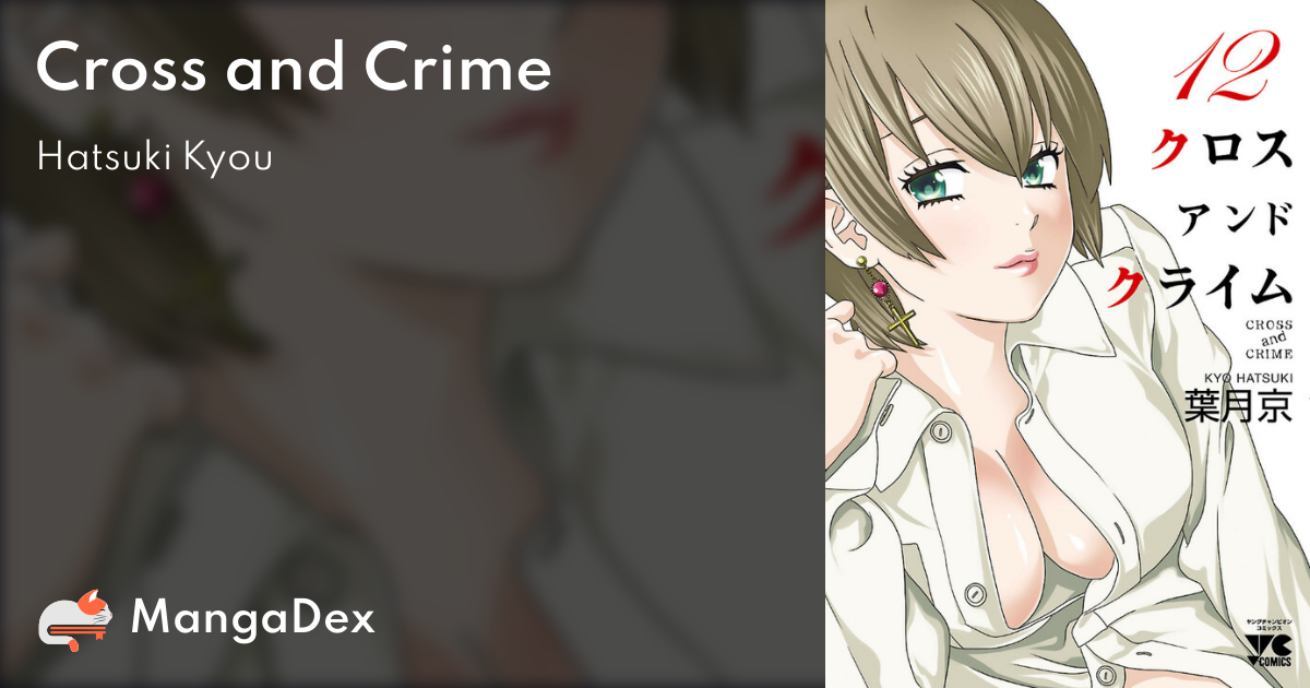 Cross And Crime Mangadex