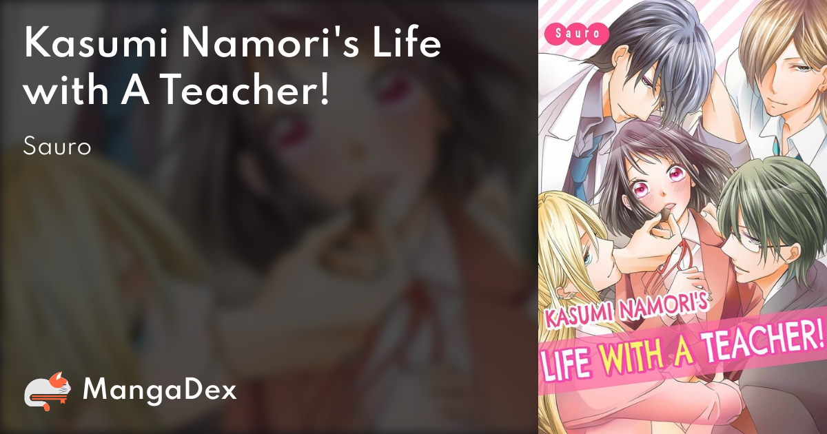 Free Books] Kasumi Namori's Life with A Teacher!｜｜Read Free  Official Manga Online!