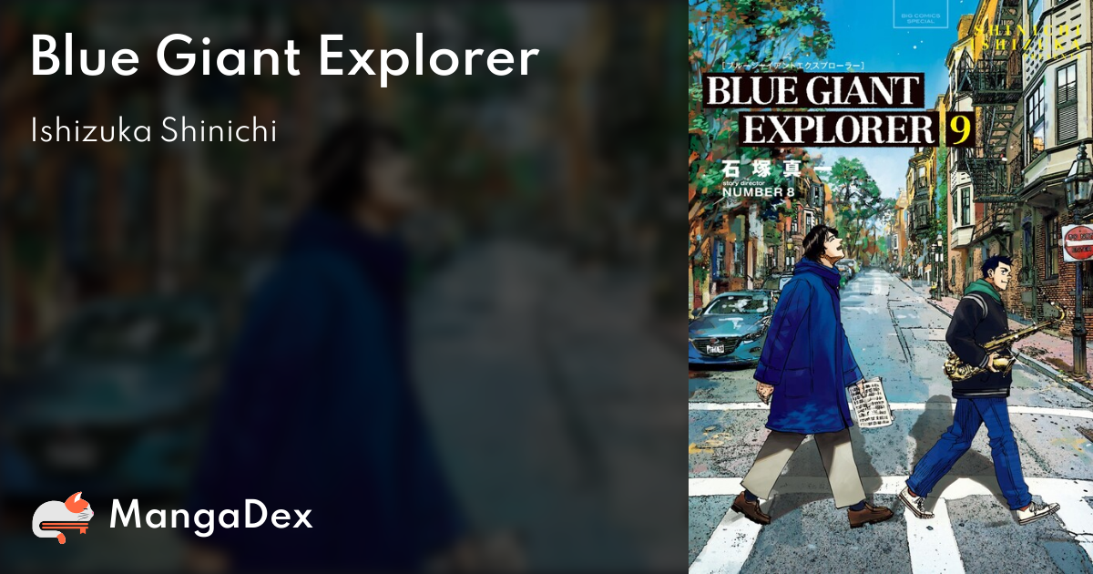 Blue Giant Explorer - MangaDex