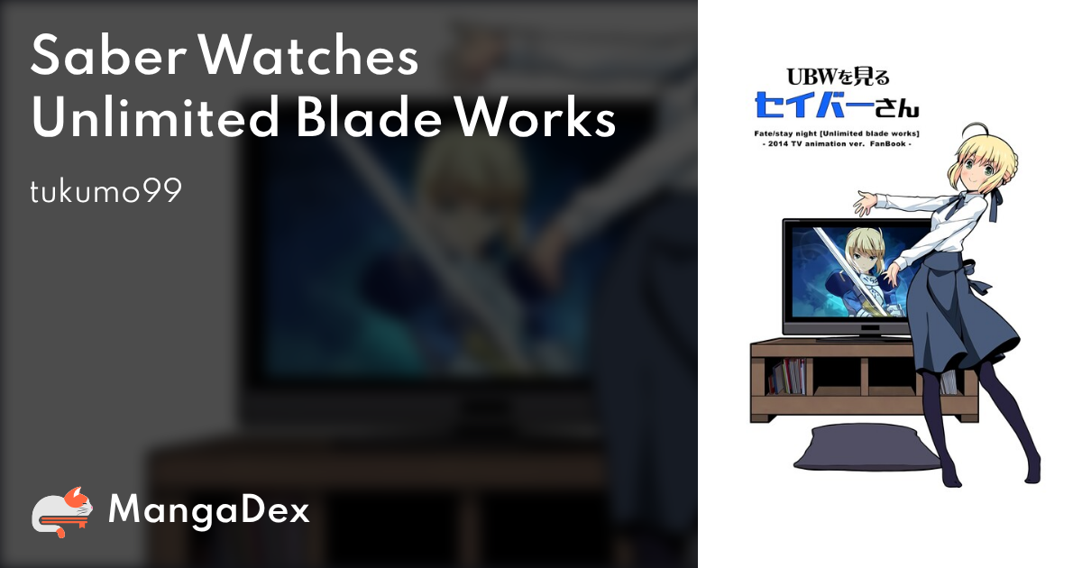 Fate/stay night [Unlimited Blade Works] - MangaDex