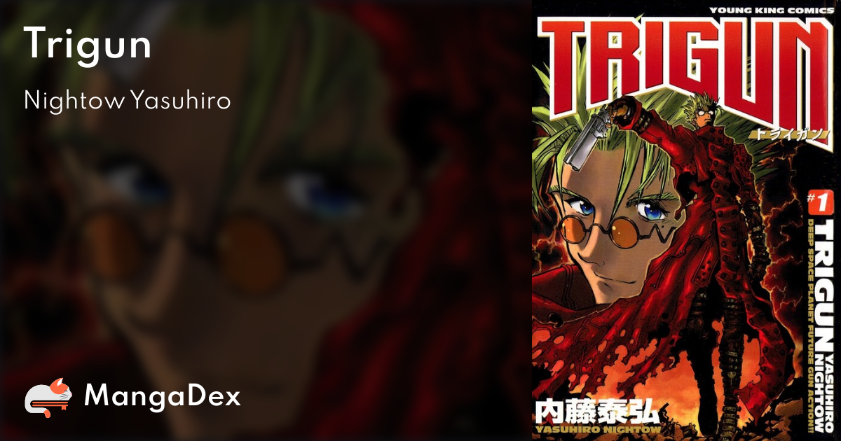 Trigun: Amor, Paz, Sangue e Violência! - Portal Genkidama