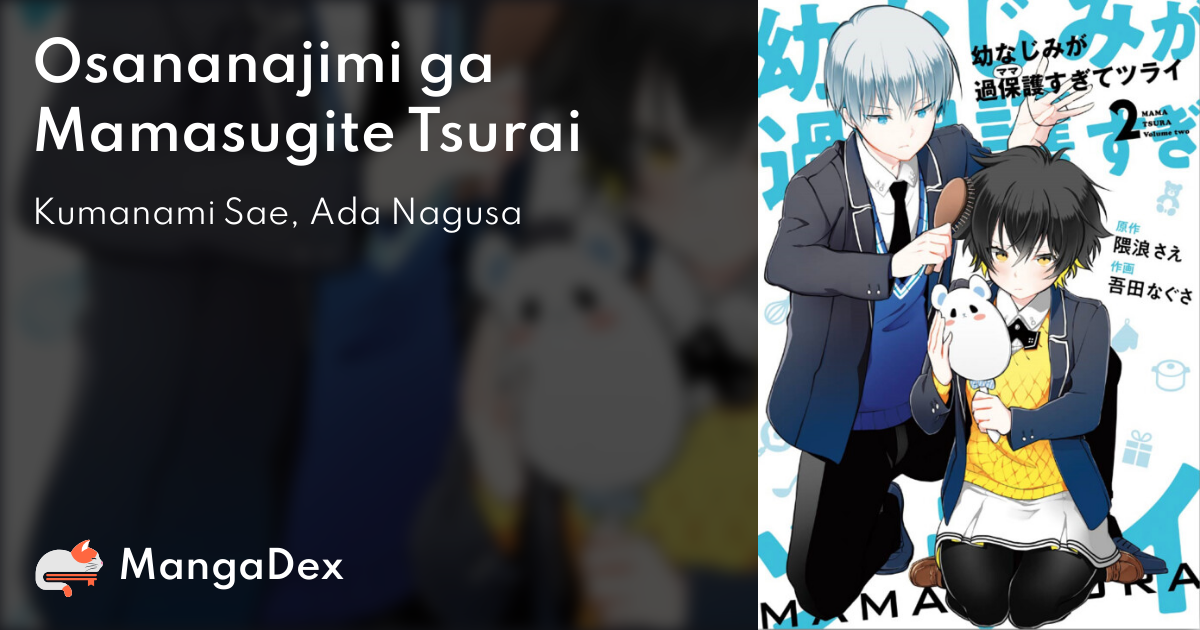 The Romcom Where the Childhood Friend Won't Lose! - MangaDex