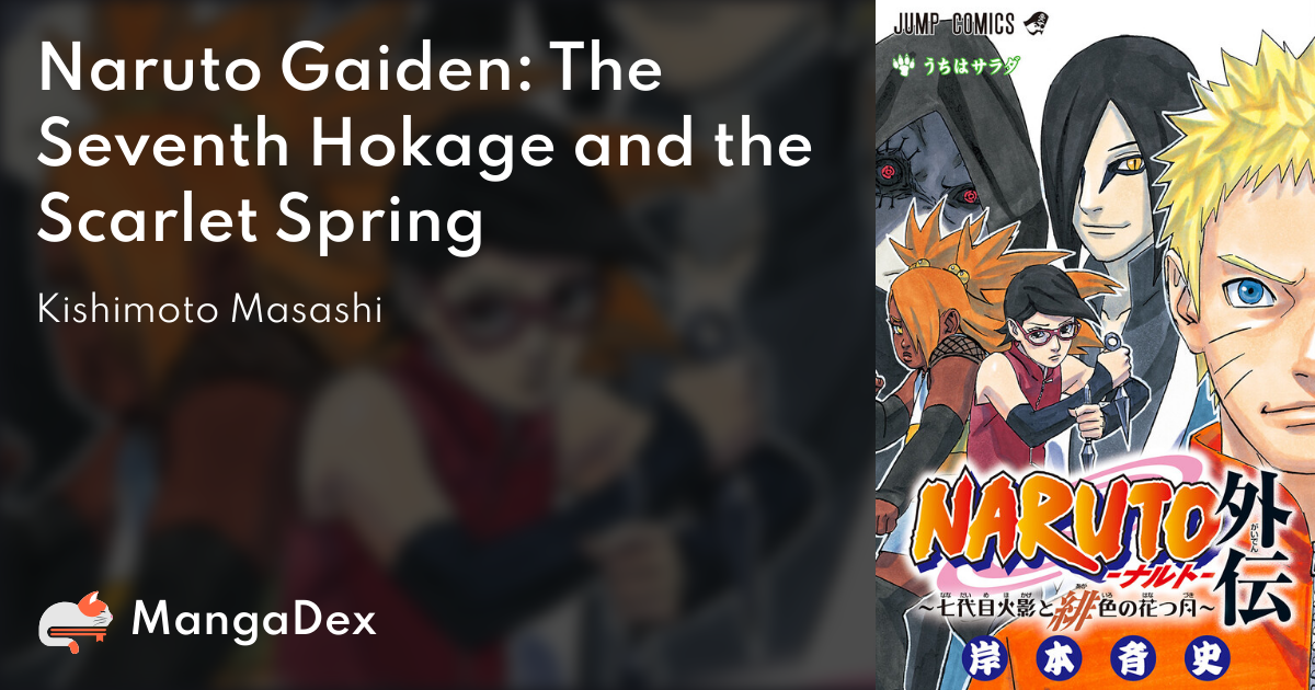 NARUTO Gaiden - Nanadaime Hokage to Akairo no Hanatsuzuki - Edição Japonesa