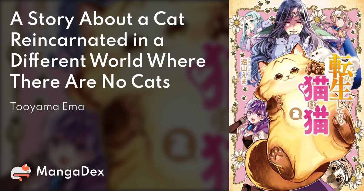 Neko No Inai Isekai Ni Neko Ga Tensei Shichatta Ohanashi cdb5d636-0dc4-4b1b-81b0-36164ba3db2c