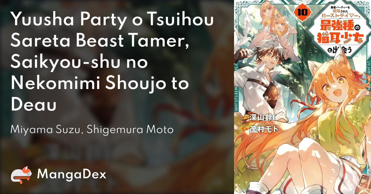 Manga: Yuusha Party wo Tsuihou Sareta Beast Tamer, Saikyou Shuzoku Nekomimi  Shojo to Deau Chapter - 9-eng-li