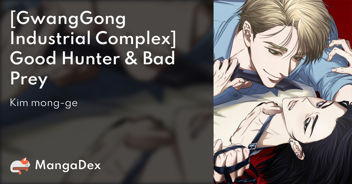 Good Hunter And Bad Prey Chapter 2 d13f85b6-6638-4fe9-a19e-2668e7da6085
