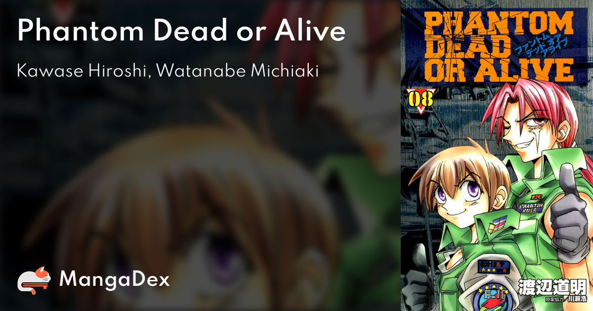 Phantom Dead or Alive - MangaDex