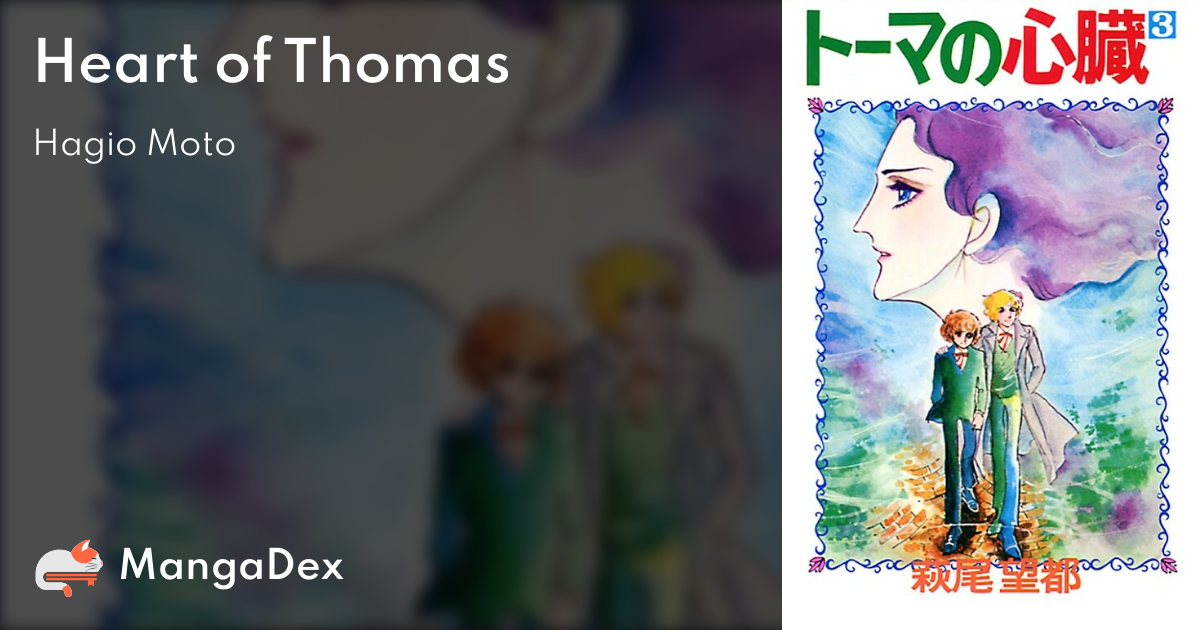 Heart of Thomas - MangaDex