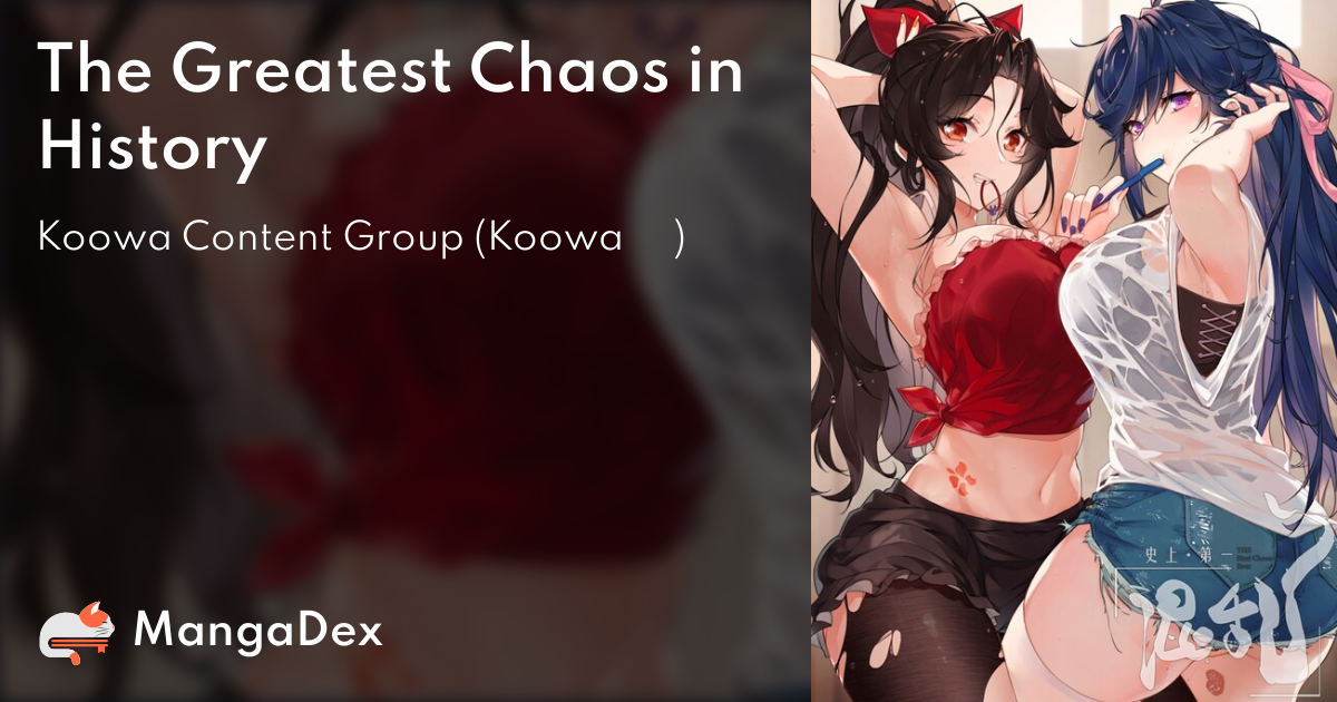 The Greatest Chaos In History d3a09463-543d-486e-8c6a-4207f57d59d6