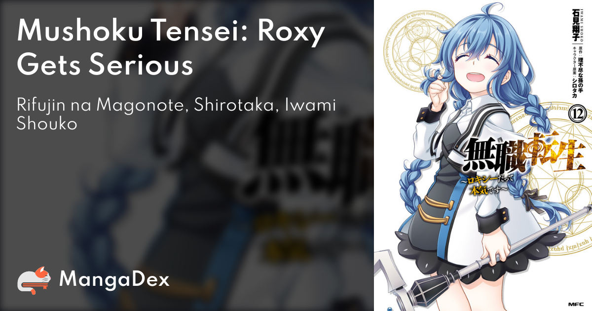 Mushoku Tensei - Roxy datte Honki desu - MangaDex