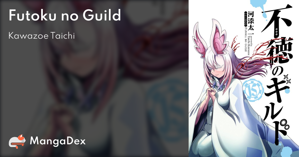 Your opinion of the series (after reading some chapters) - Futoku no Guild  - Forums 