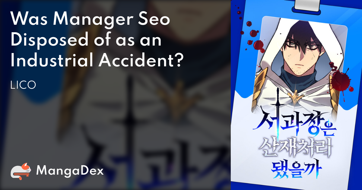 manager seo industrial accident ch 1