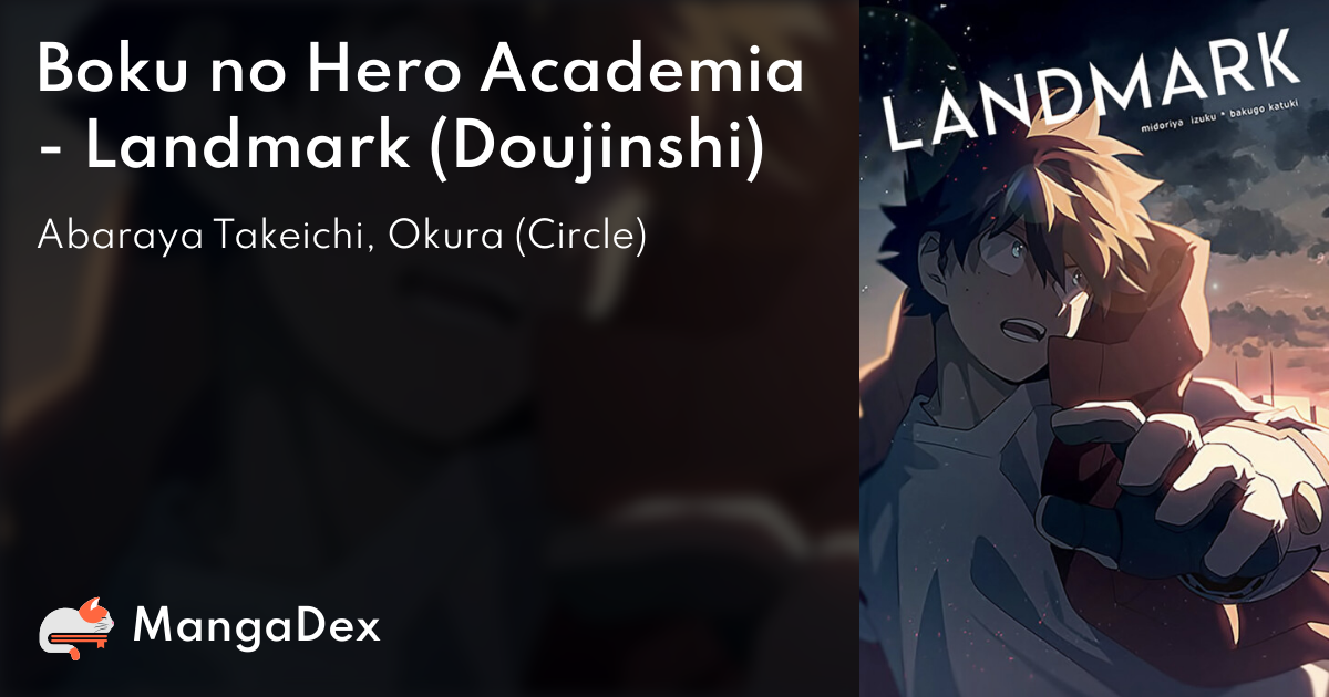 Boku no Hero Academia - Landmark (Doujinshi) - MangaDex Boku no Hero Academia - Landmark (Doujinshi) - MangaDex