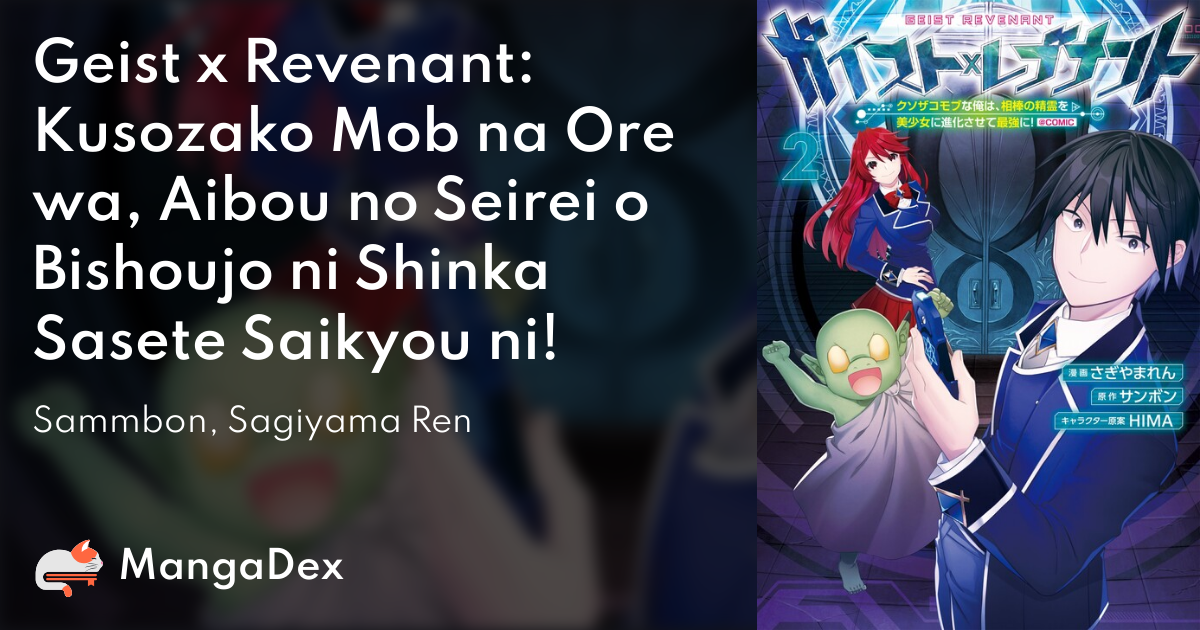 Manga Like Geist x Revenant: Kusozako Mob na Ore wa, Aibou no