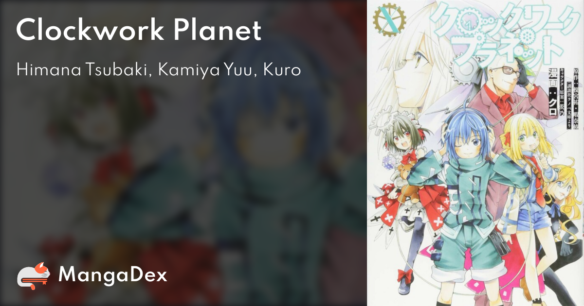 Clockwork Planet Manga Review! 