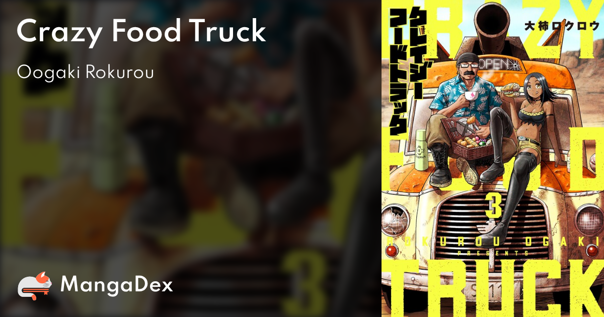 Crazy Food Truck, Vol. 1 by Rokurou Ogaki, Paperback