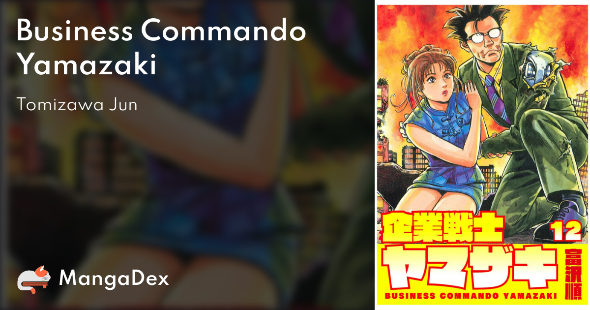 Business Commando Yamazaki MangaDex