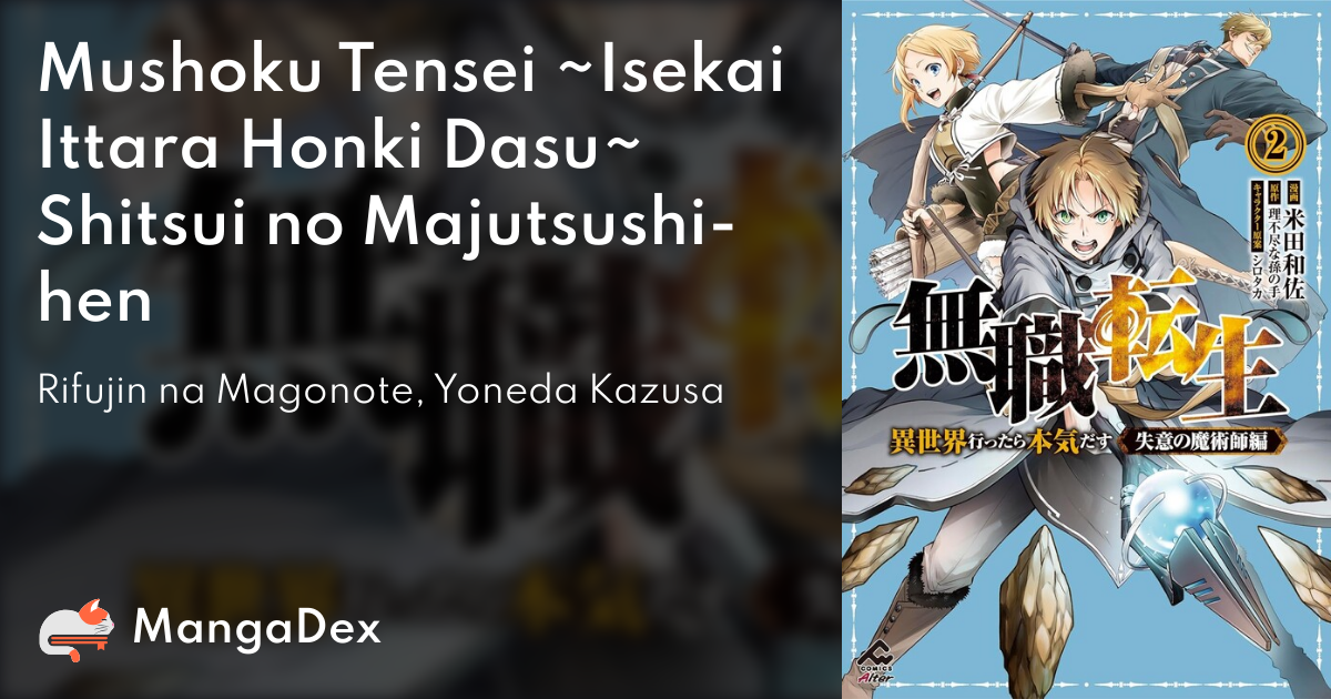 Mushoku Tensei - Depressed Magician - Mushoku Tensei: Jobless Reincarnation  Manga