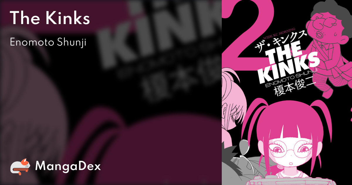 The Kinks - MangaDex