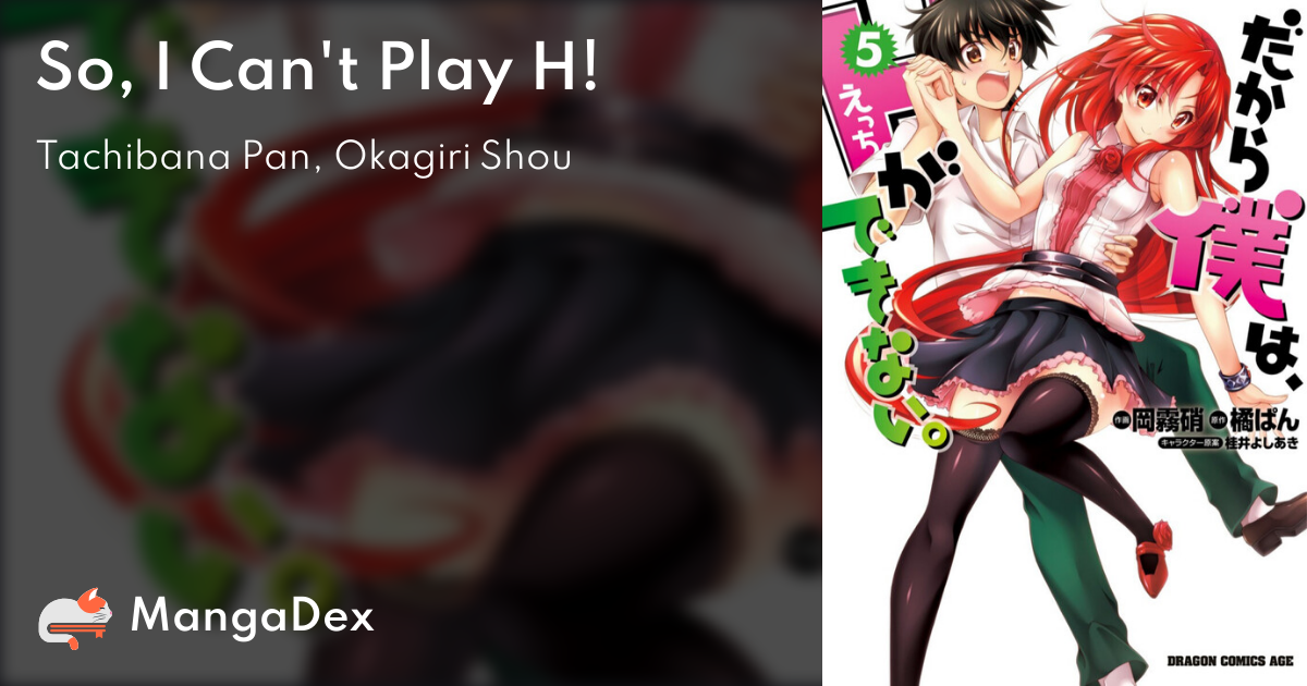 So I Can't Play H Hentai