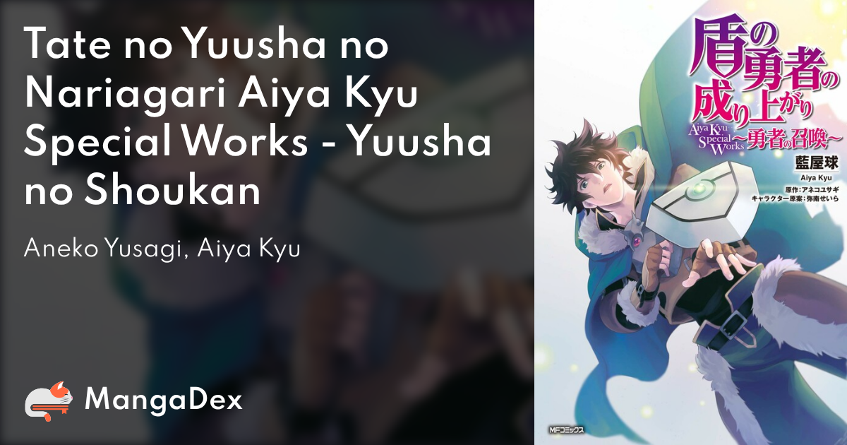 Tate no Yuusha no Nariagari Aiya Kyu Special Works - Yuusha no Shoukan -  MangaDex