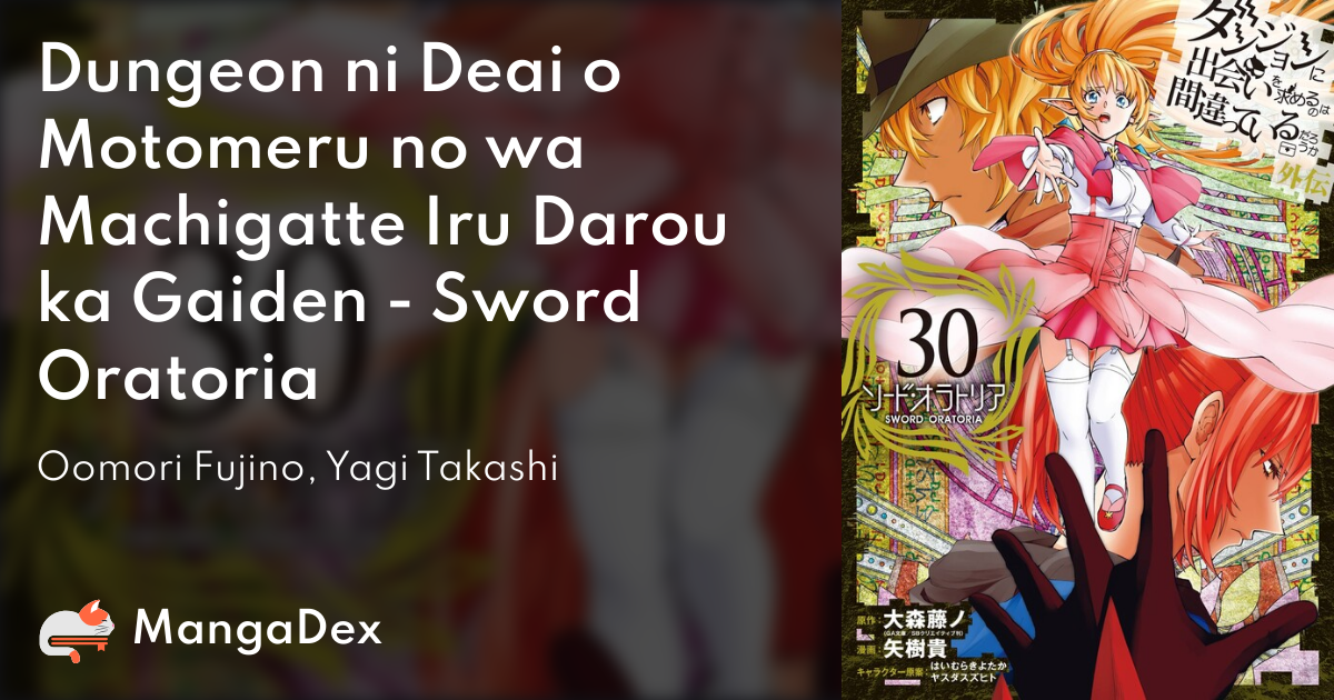Dungeon Ni Deai O Motomeru No Wa Machigatte Iru Darou Ka Gaiden Sword Oratoria Mangadex