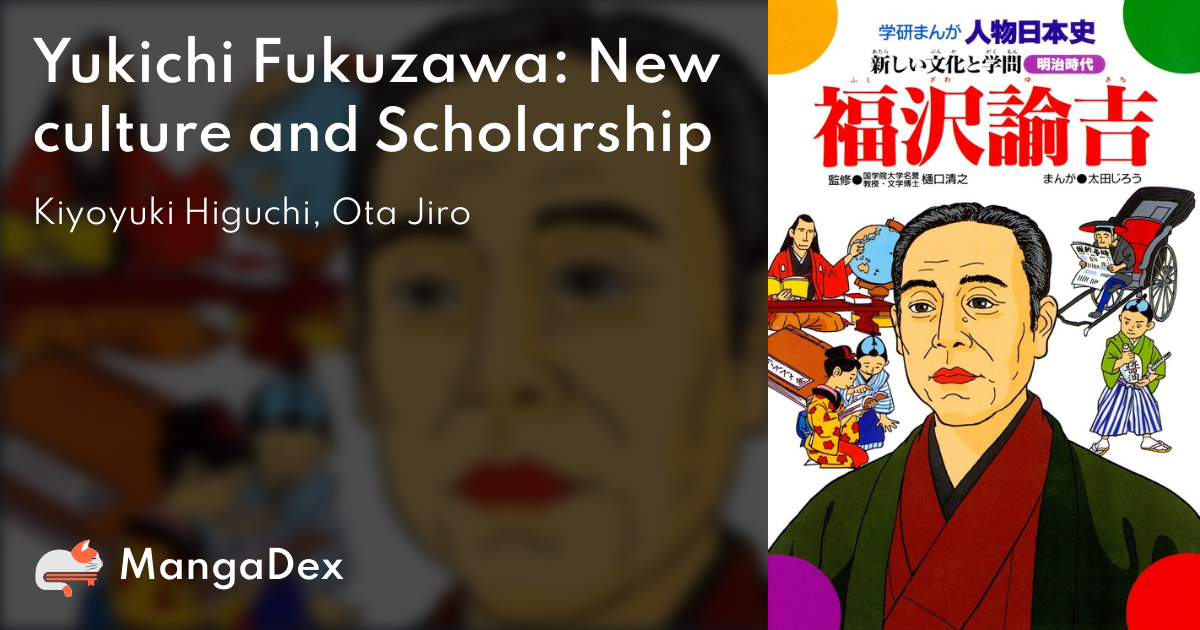 Yukichi Fukuzawa: New culture and Scholarship - MangaDex