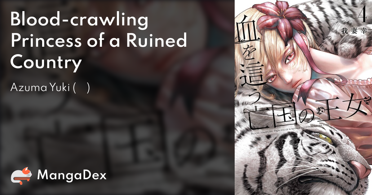 Blood crawling Princess Of A Ruined Country e22f6d24-b054-461e-90e5-3646b2985469