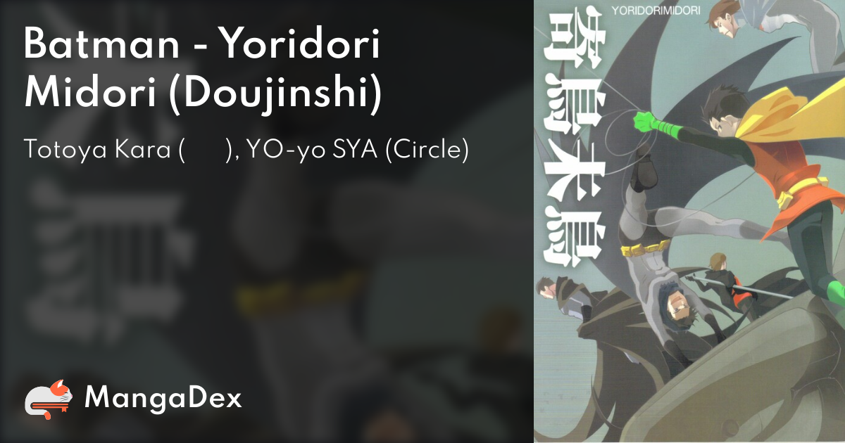 Batman - Yoridori Midori (Doujinshi) - MangaDex