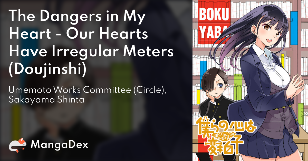 Boku no Kokoro no Yabai Yatsu - Our Hearts Have Irregular Meters