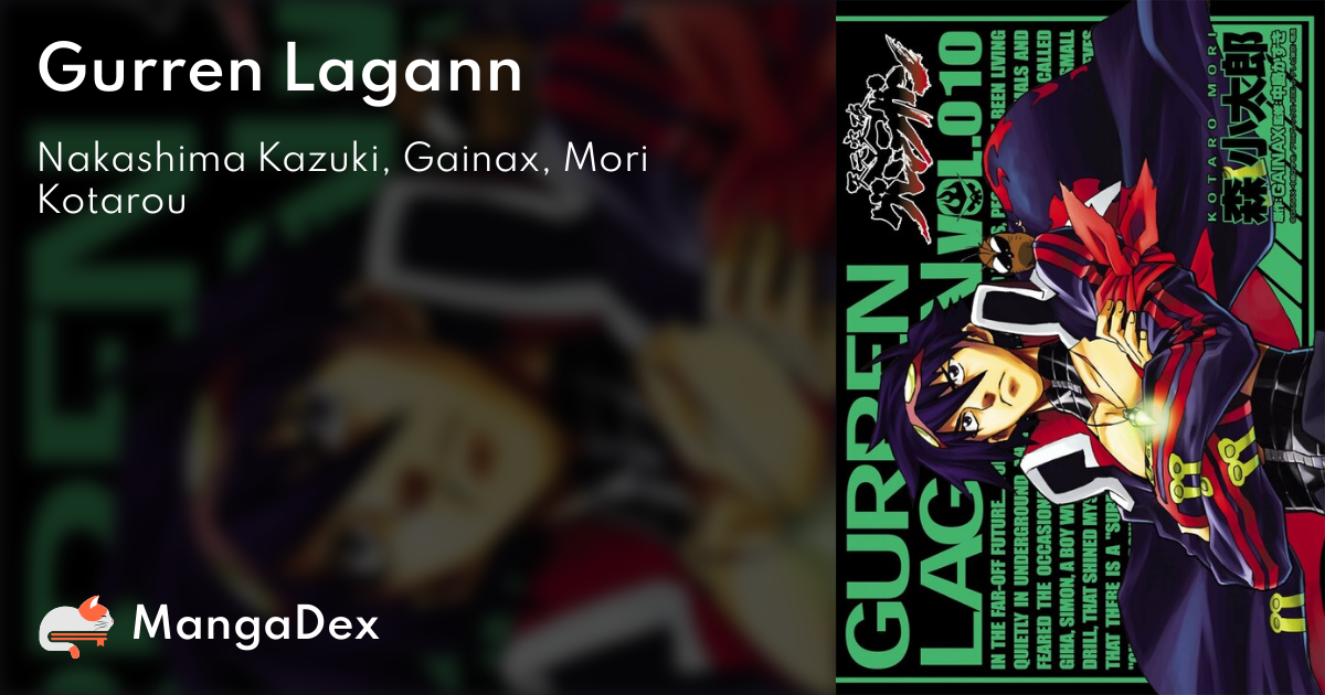 Tengen Toppa Gurren Lagann - MangaDex