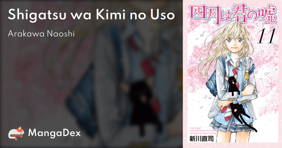 JAPAN Naoshi Arakawa manga: Your Lie in April / Shigatsu wa Kimi