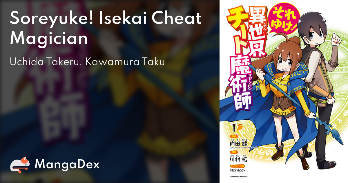 Soreyuke! Isekai Cheat Magician - MangaDex