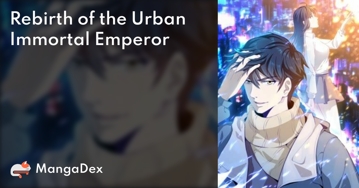 Rebirth of the Urban Immortal Emperor Manga