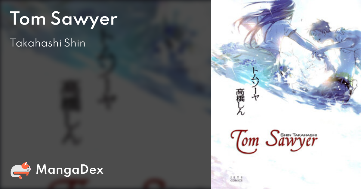 Tom Sawyer - MangaDex