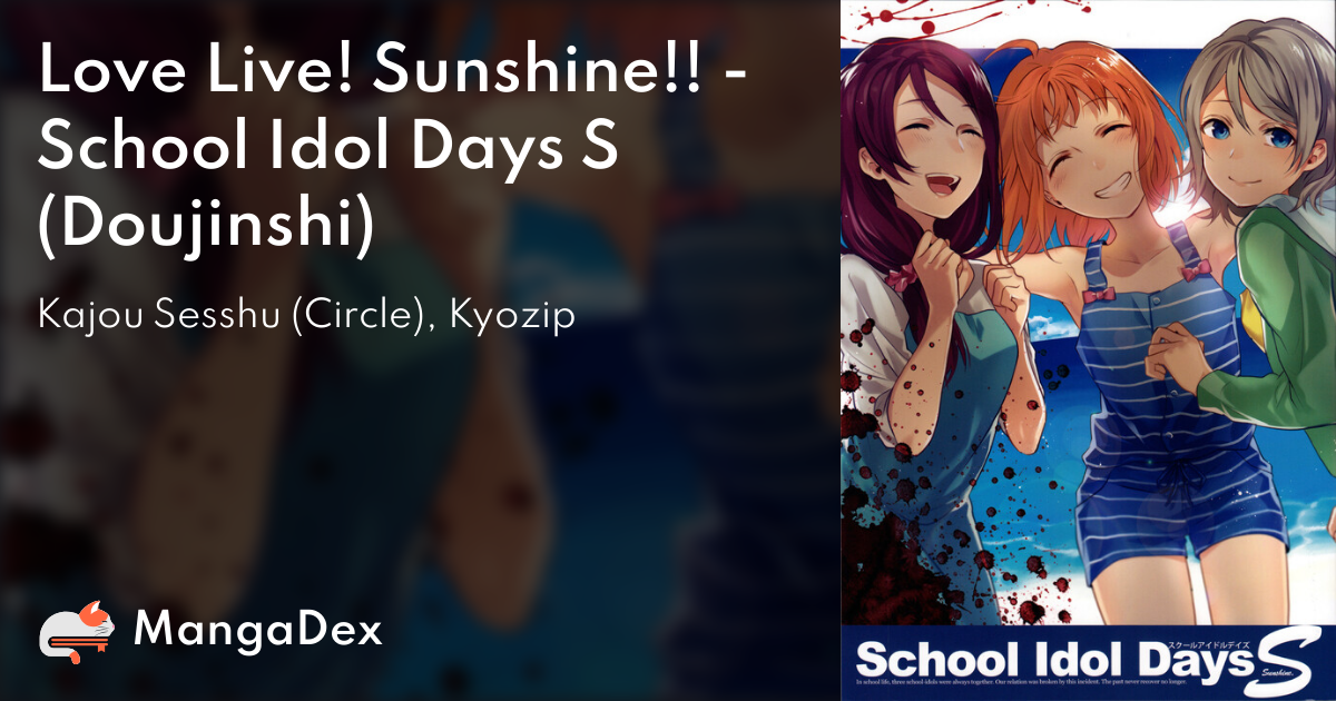 Love Live! Sunshine!! - School Idol Days S (Doujinshi) - MangaDex