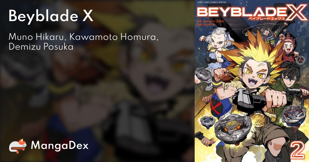 Full English translation of the preview of the Beyblade X manga. Based on  the Brazilian Portuguese translation by @godzlyrio on twitter. : r/Beyblade
