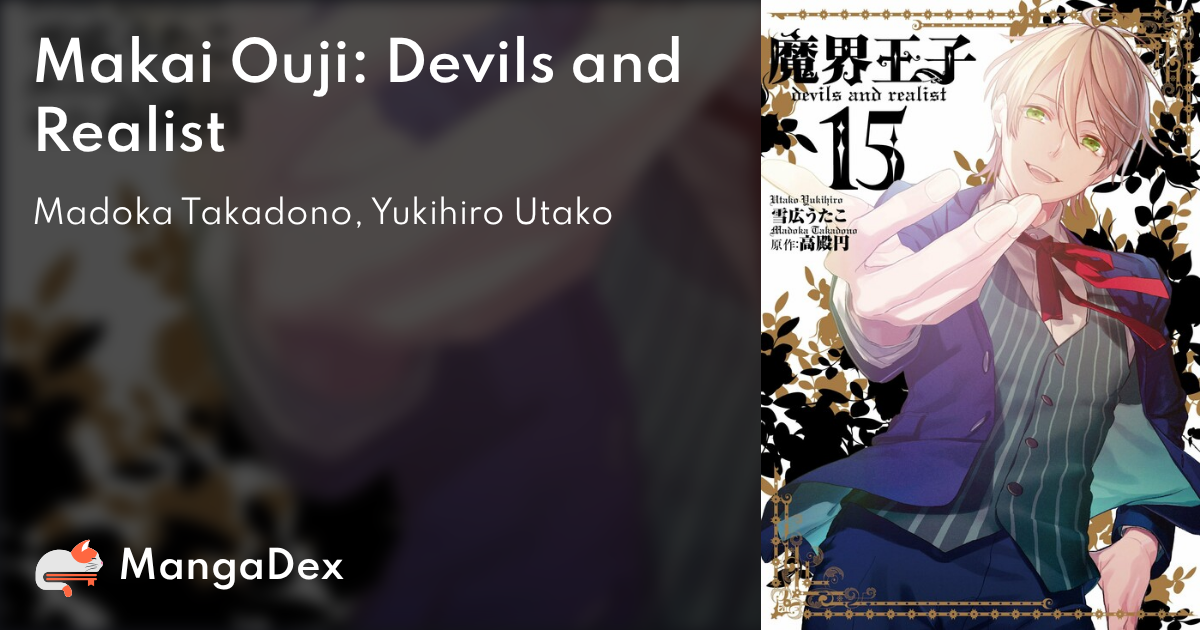 Makai Ouji: Devils and Realist - MangaDex