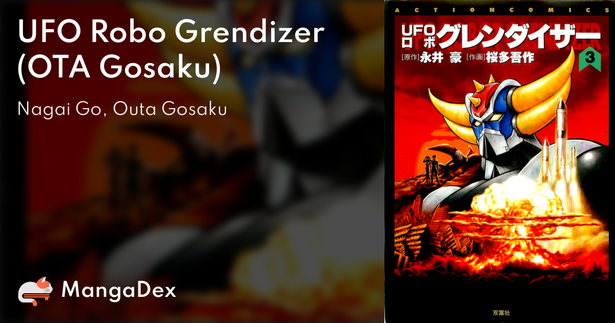 UFO Robo Grendizer (OTA Gosaku) - MangaDex
