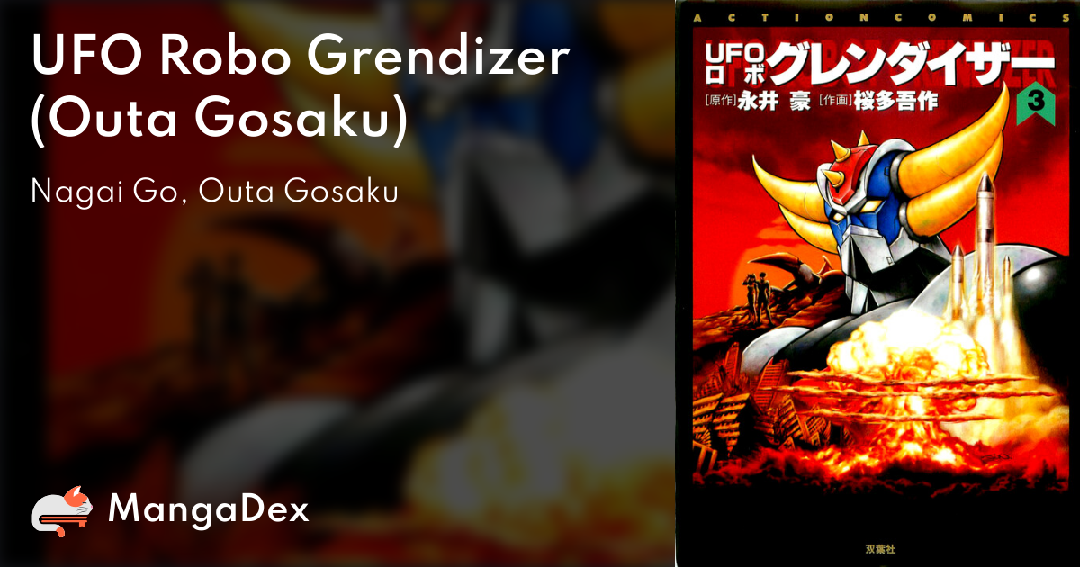 UFO Robo Grendizer (OTA Gosaku) - MangaDex