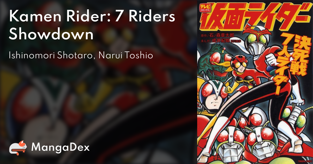 Kamen Rider: 7 Riders Showdown - MangaDex