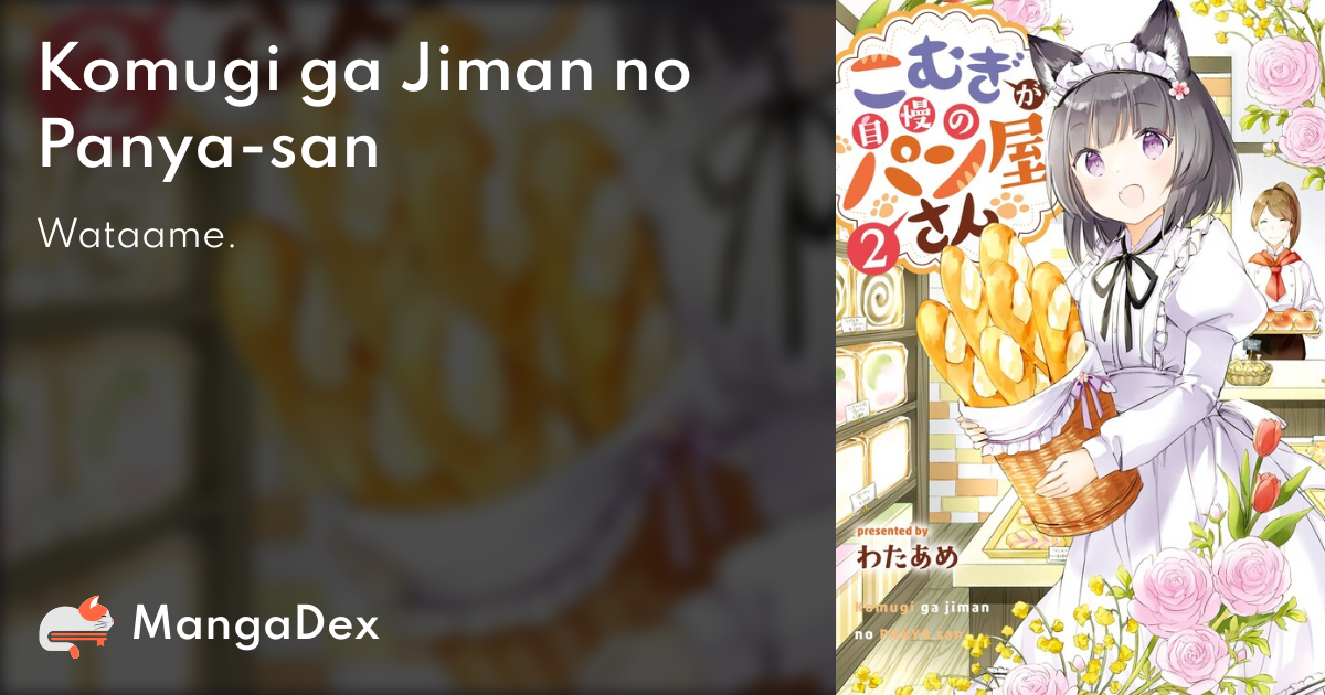 Komugi ga Jiman no Panya-san - MangaDex