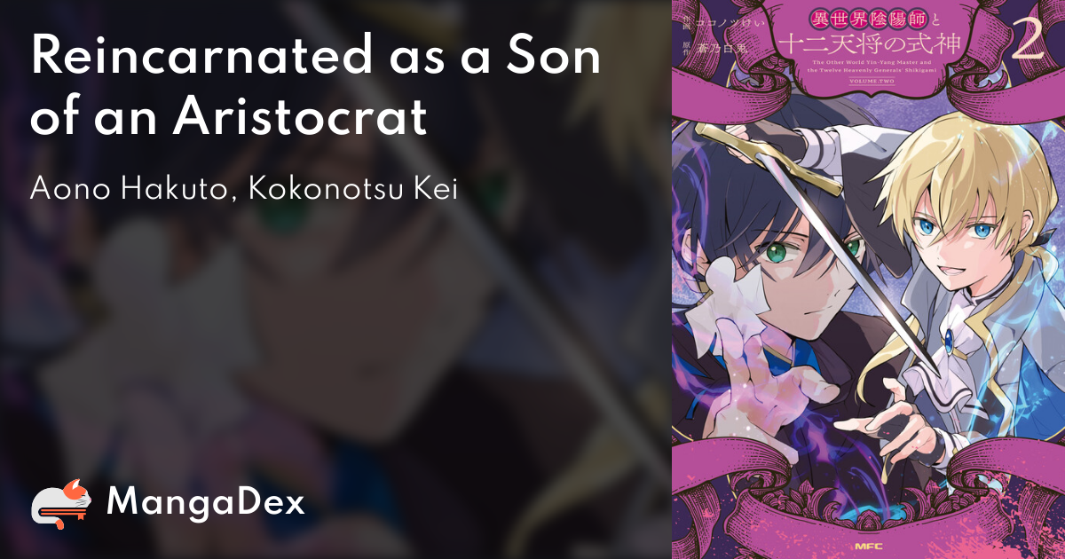 Reincarnated As A Son Of An Aristocrat Chapter 1