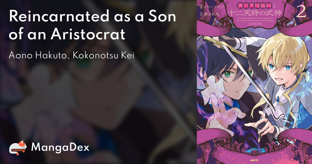 Reincarnated as a Son of an Aristocrat - Mmscans