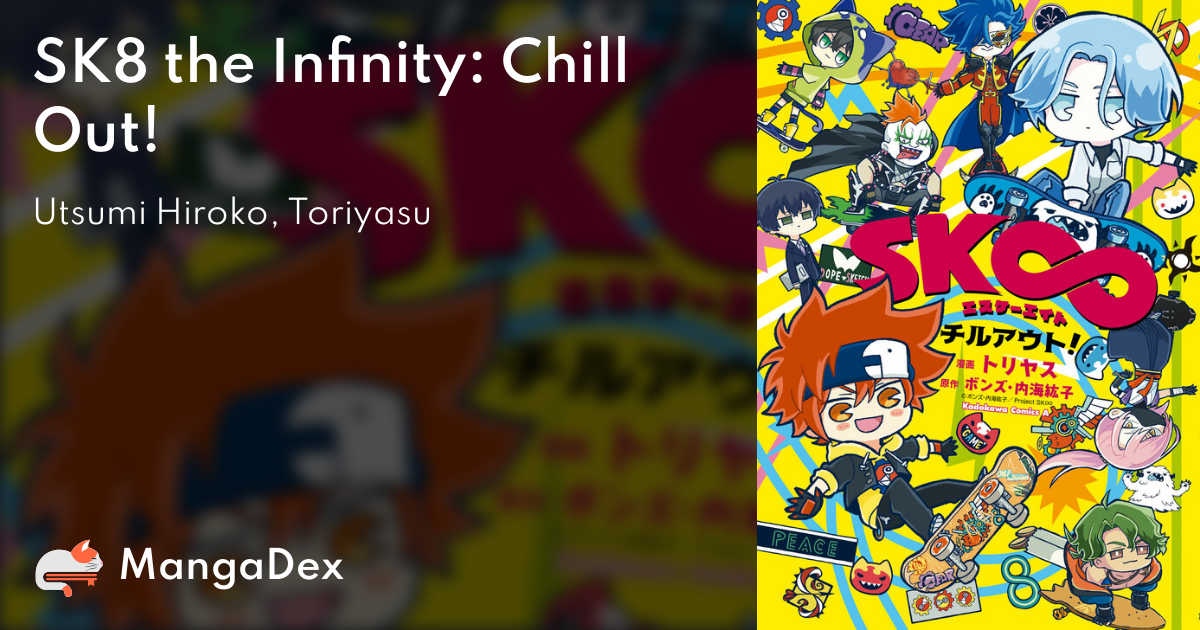 Read Sk8 The Infinity: Chill Out! Chapter 9 - Mangadex