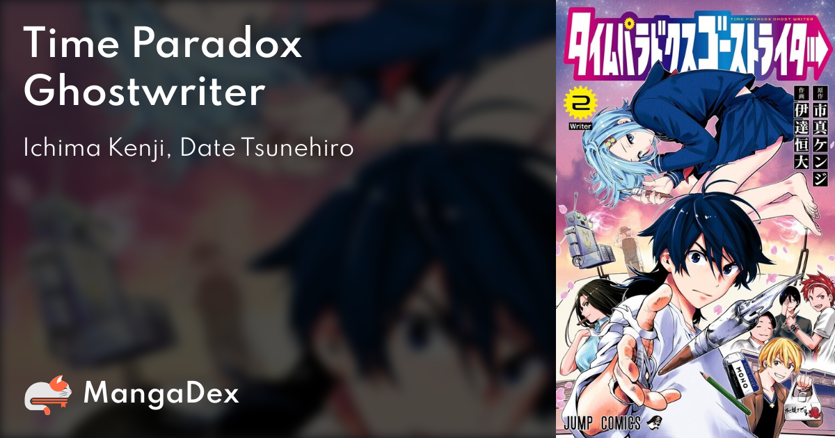 Time Paradox Ghost Writer f7e168e8-42f5-4ebc-b9ae-74c844a7c189